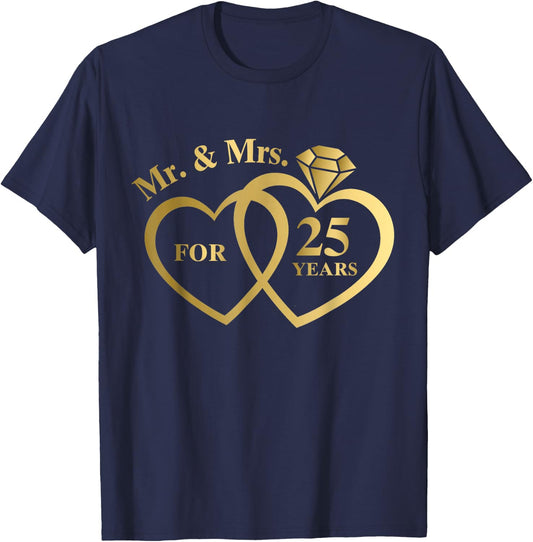 Mr And Mrs For 25 Years 25th Wedding Anniversary Couple T-Shirt - T-Shirt | Navy
