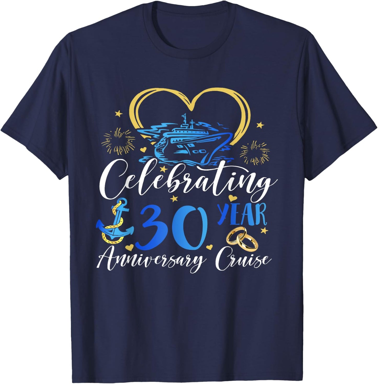 Celebrating 30 Years Anniversary Cruise 30th Anniversary T-Shirt - T-Shirt | Navy
