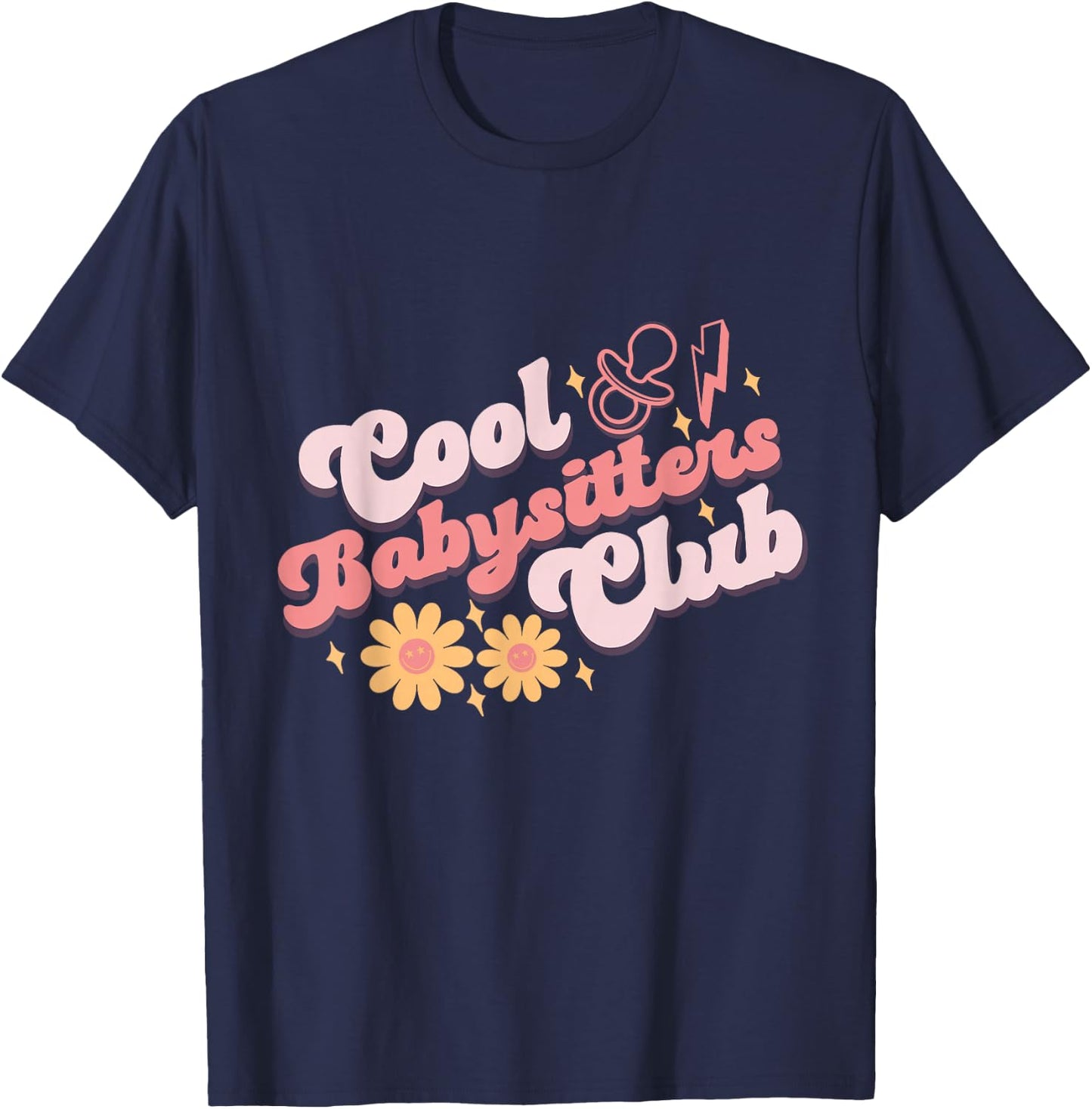 Babysitters Club Book Daycare Provider Friends Childcare Day T-Shirt - T-Shirt | Navy