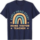 Early Head Start Home Visitor Teacher T-Shirt - T-Shirt | Navy