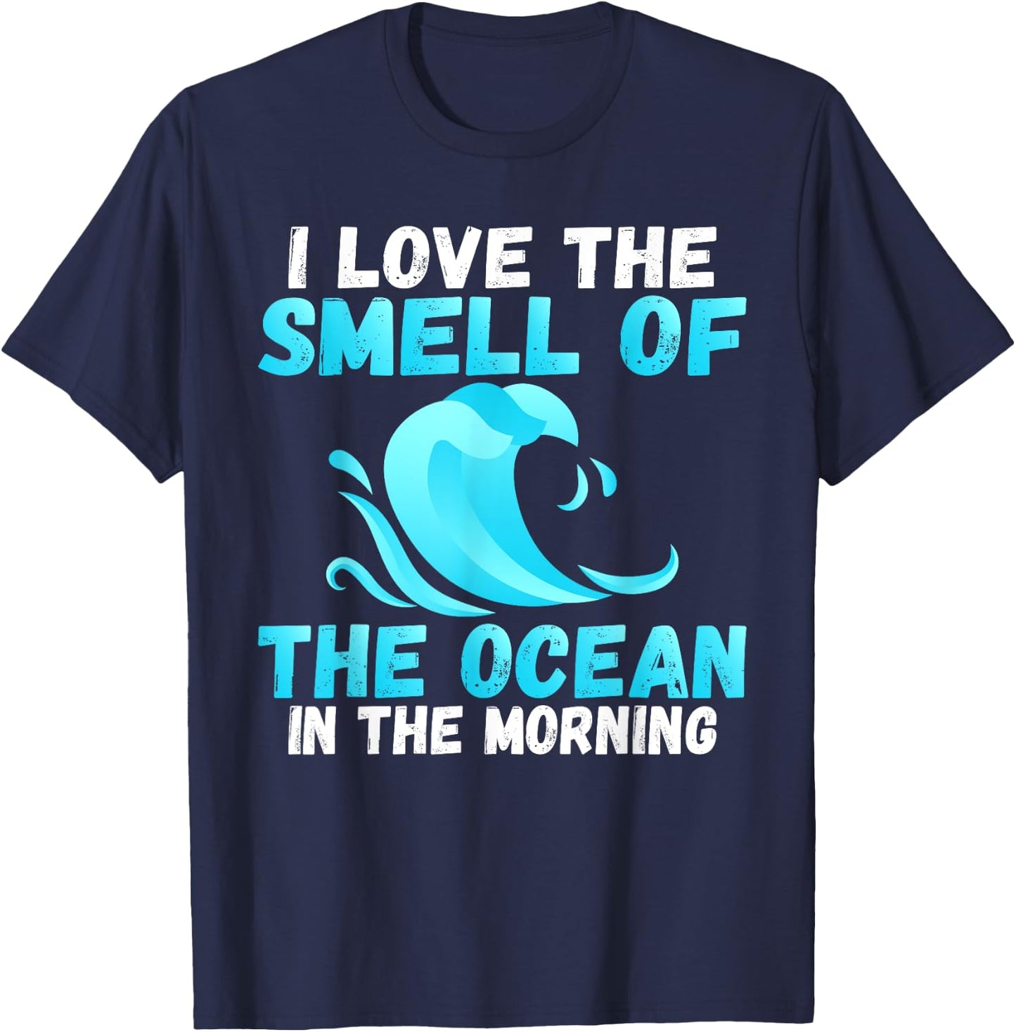 I love the Smell of the Ocean in the Morning Wake Surfer T-Shirt - T-Shirt | Navy