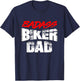Biker Dad Shirt Funny Father's Day Rider Motorcycle Badass T-Shirt - T-Shirt | Navy