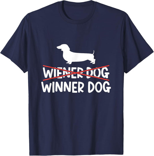 Wiener Dog Winner Dog Owner Puppy Dachshunds Dachshund T-Shirt - T-Shirt | Navy