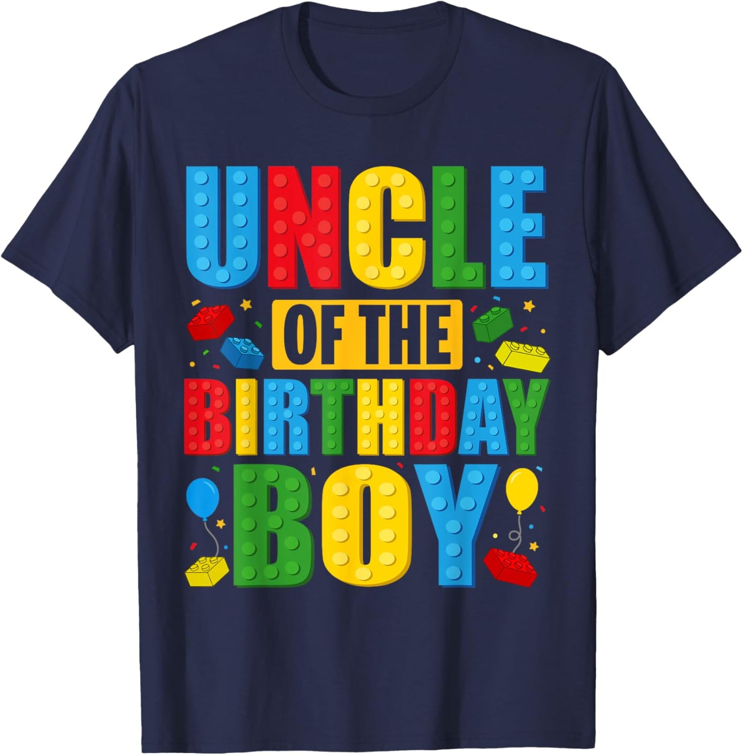 Uncle Of The Birthday Boy Building Blocks Birthday Party T-Shirt - T-Shirt | Navy