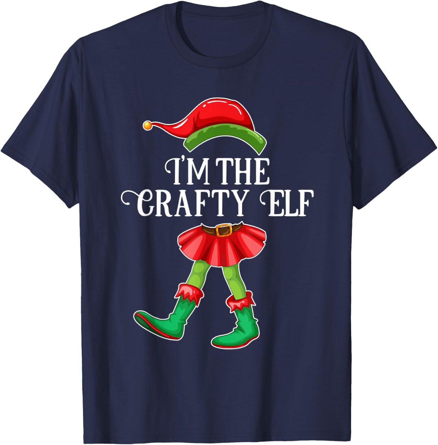 I'm the Crafty Elf Christmas Matching Family Group Gift T-Shirt - T-Shirt | Navy