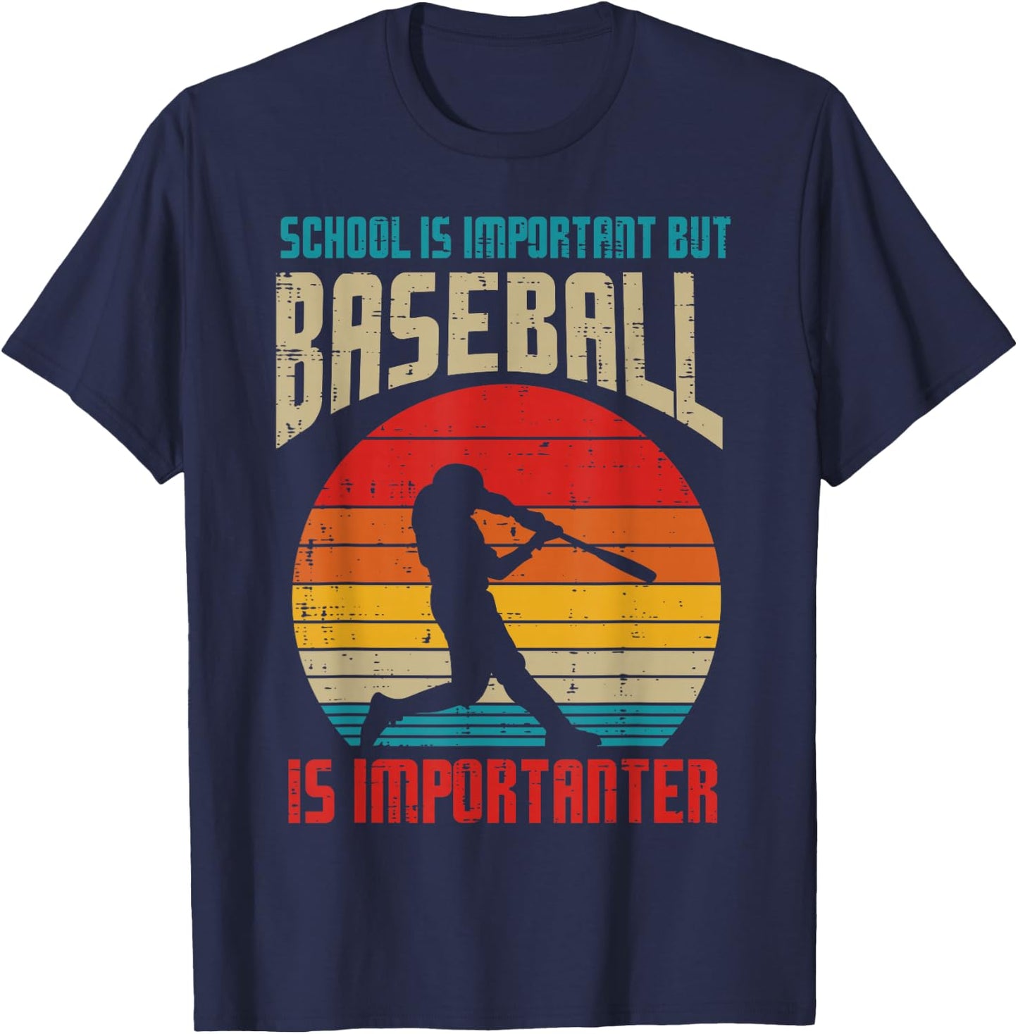 School Is Important Baseball Importanter Funny Player Boys T-Shirt - T-Shirt | Navy
