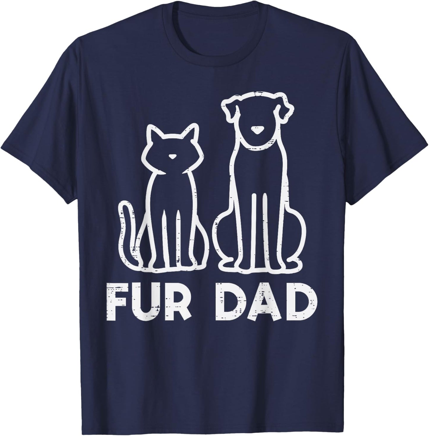Fathers Day Fur Dad Cat Dog Cute Paw Daddy Papa Dada Pet Men T-Shirt - T-Shirt | Navy