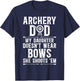 Archery Dad Funny Dad Of An Archer Father T-Shirt - T-Shirt | Navy