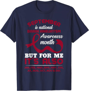 September Is Brain Aneurysm Awareness Month T-Shirt - T-Shirt | Navy