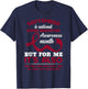 September Is Brain Aneurysm Awareness Month T-Shirt - T-Shirt | Navy