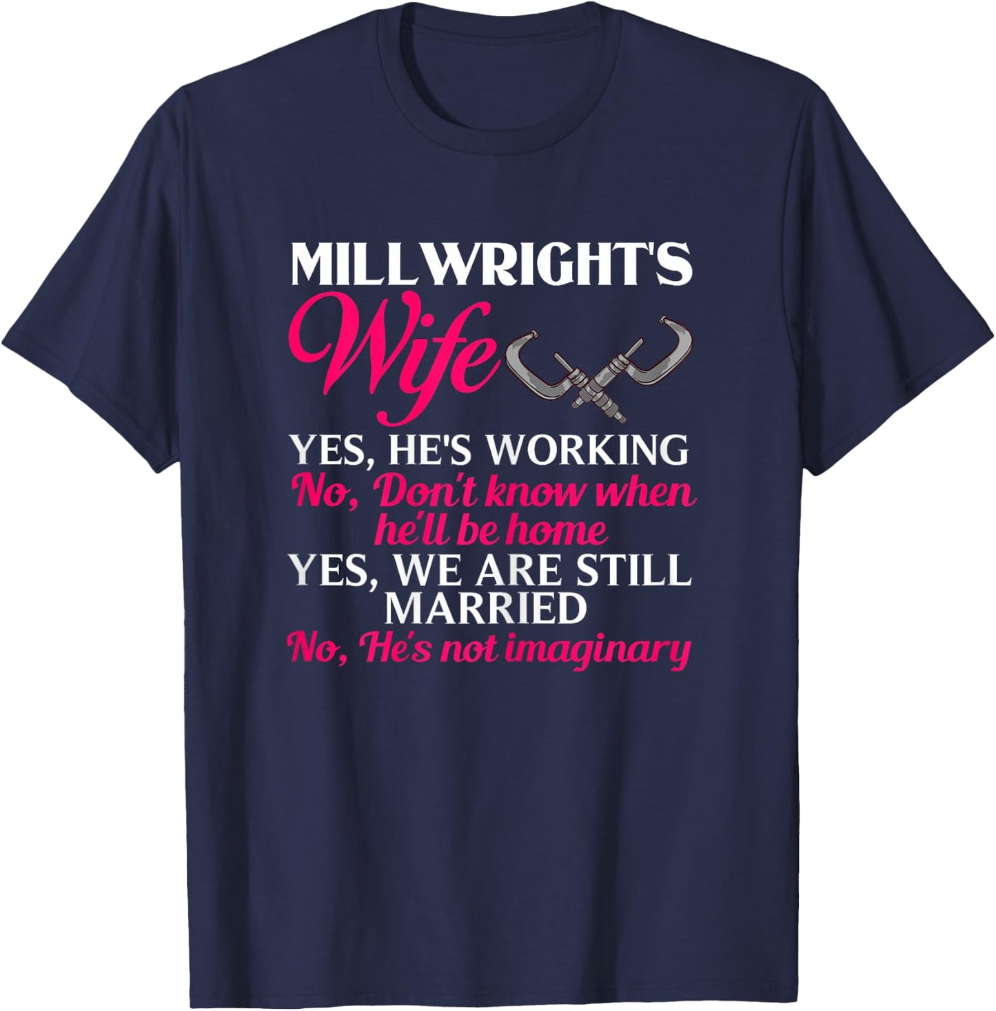Millwright Wife Training Industrial Mechanic Welding Tools T-Shirt - T-Shirt | Navy
