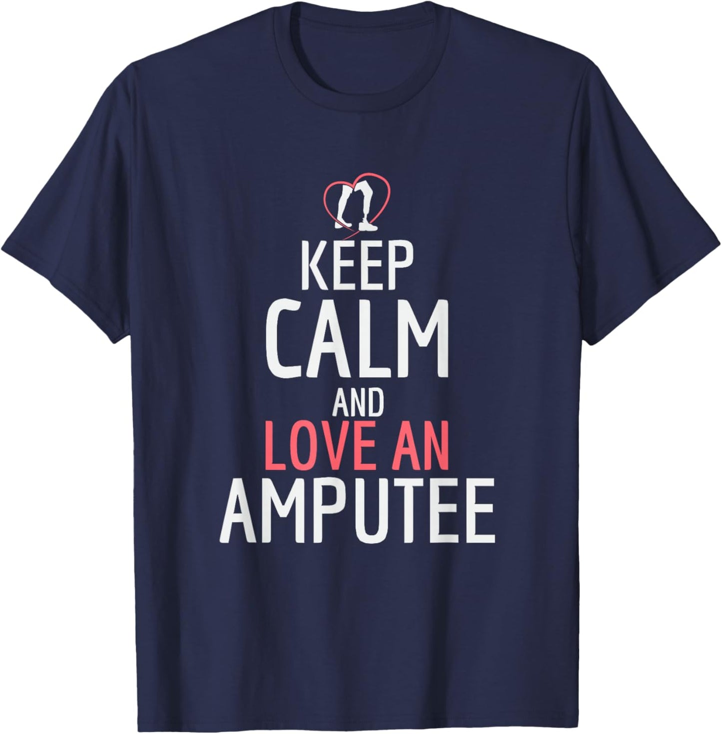 Funny Amputee - Love An Amputee T-Shirt - T-Shirt | Navy