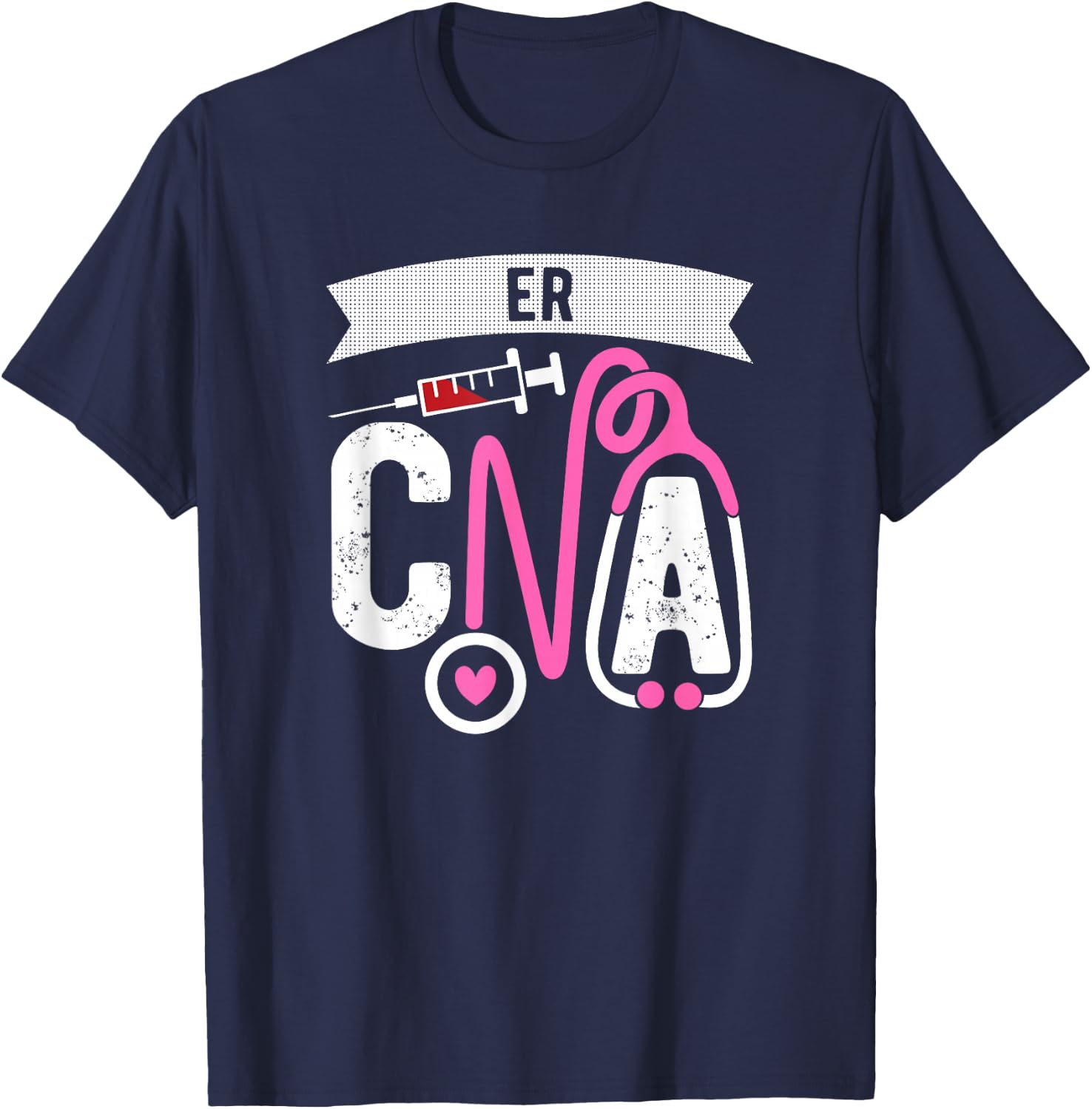 ER CNA Certified Nursing Assistant Emergency room ER Nurse T-Shirt - T-Shirt | Navy