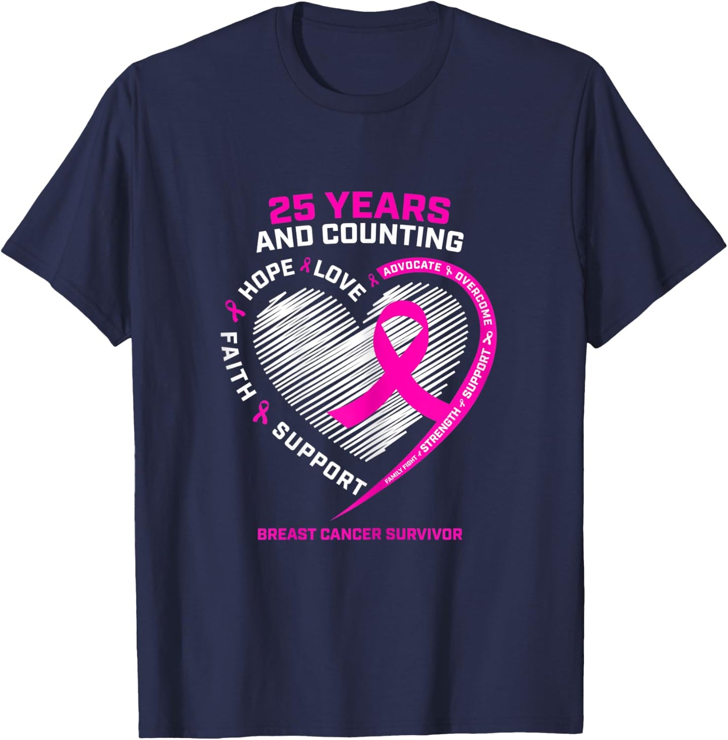 25 Year Survivor Gifts Grandma Mom Breast Cancer Survivor T-Shirt - T-Shirt | Navy