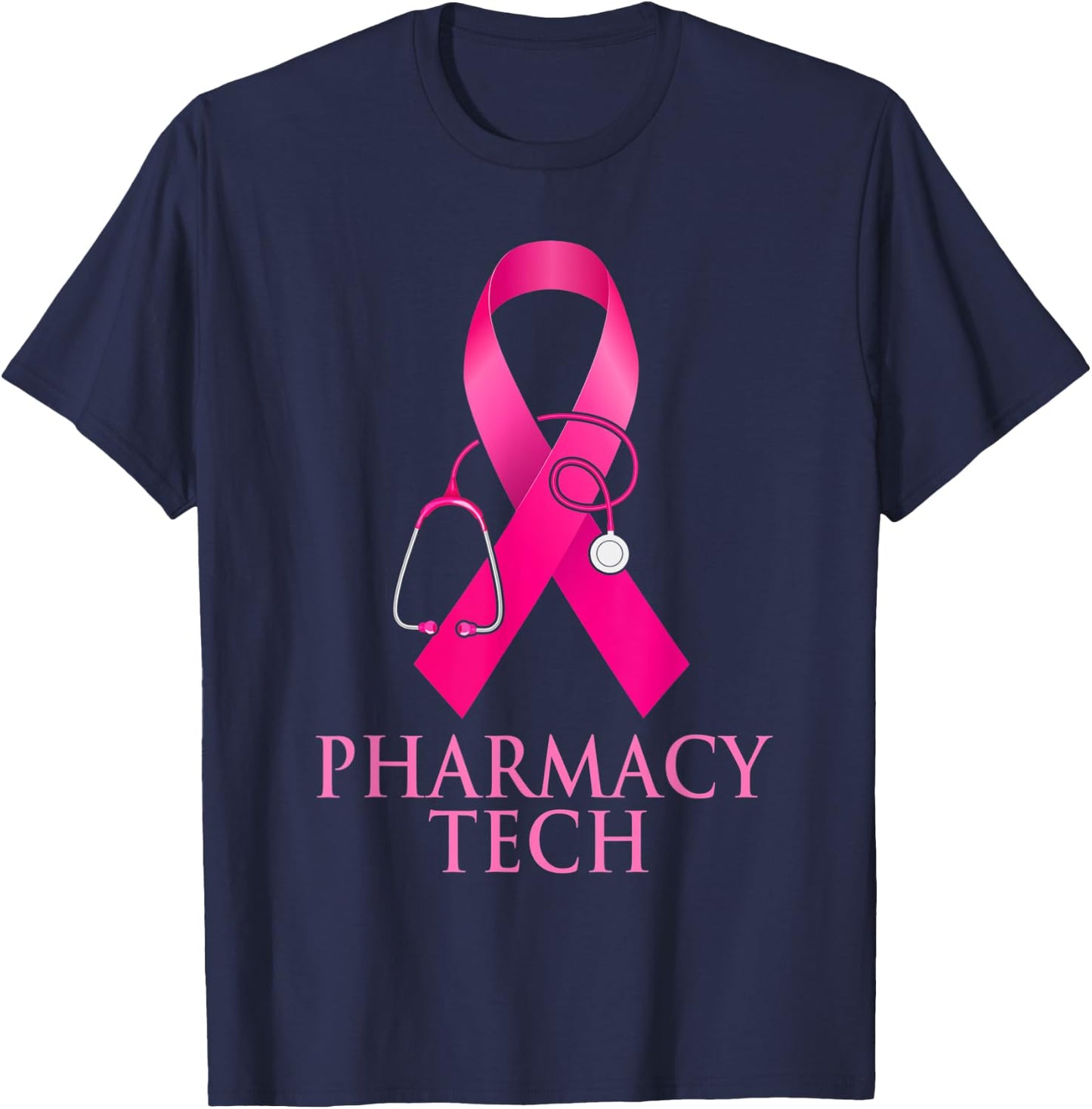 Pharmacy Tech Nurse Stethoscope Pink Heart Breast Cancer T-Shirt - T-Shirt | Navy