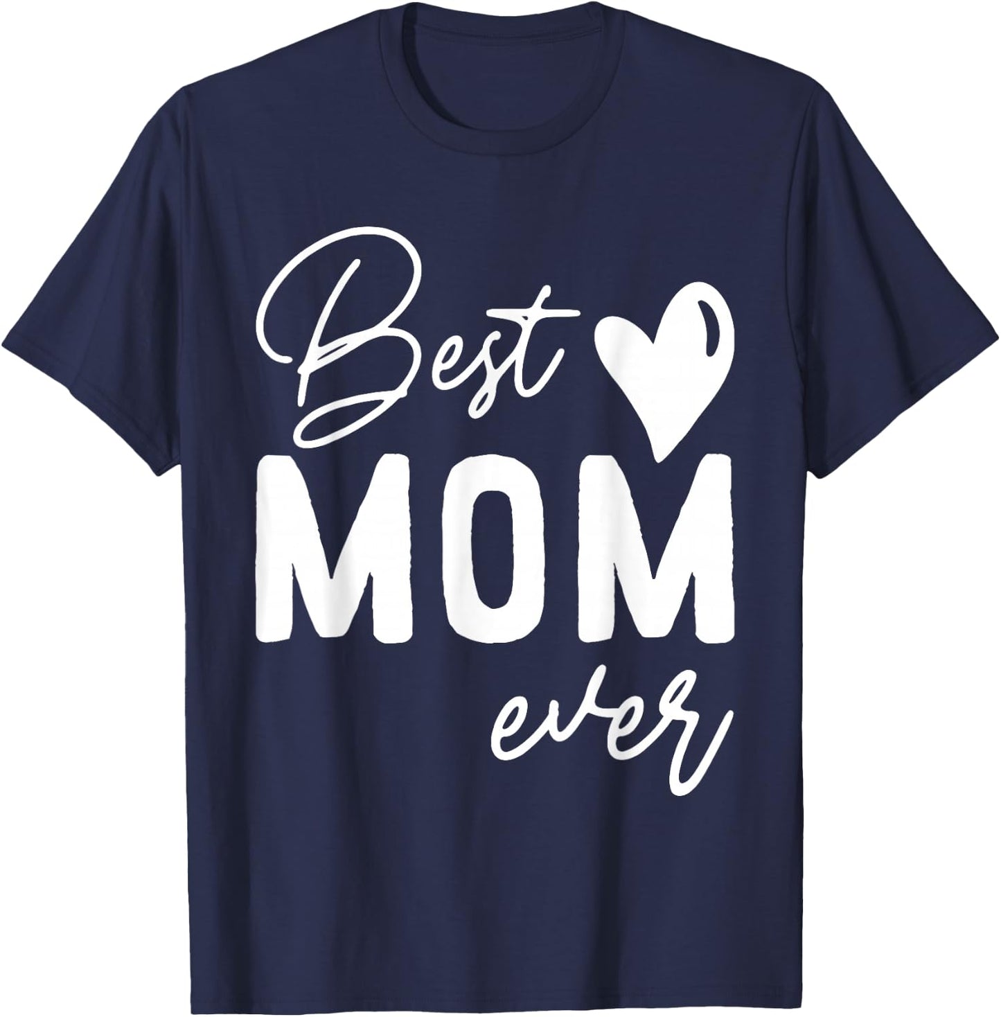 Mothers Day Best Mom Ever Gifts From Daughter Women Mom Kids T-Shirt - T-Shirt | Navy