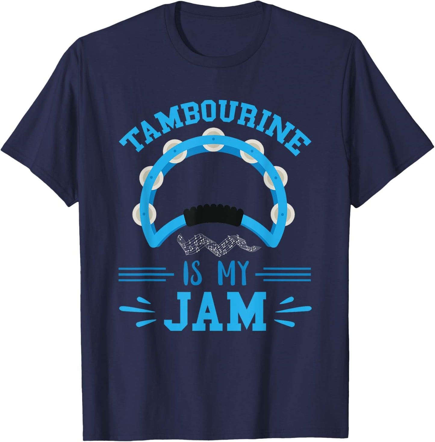 Tambourine Musical Instrument My Jam Tambourine Player T-Shirt - T-Shirt | Navy