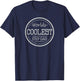 Worlds Coolest Step Dad - Fun Step-Dad Gift Father’s Day T-Shirt - T-Shirt | Navy