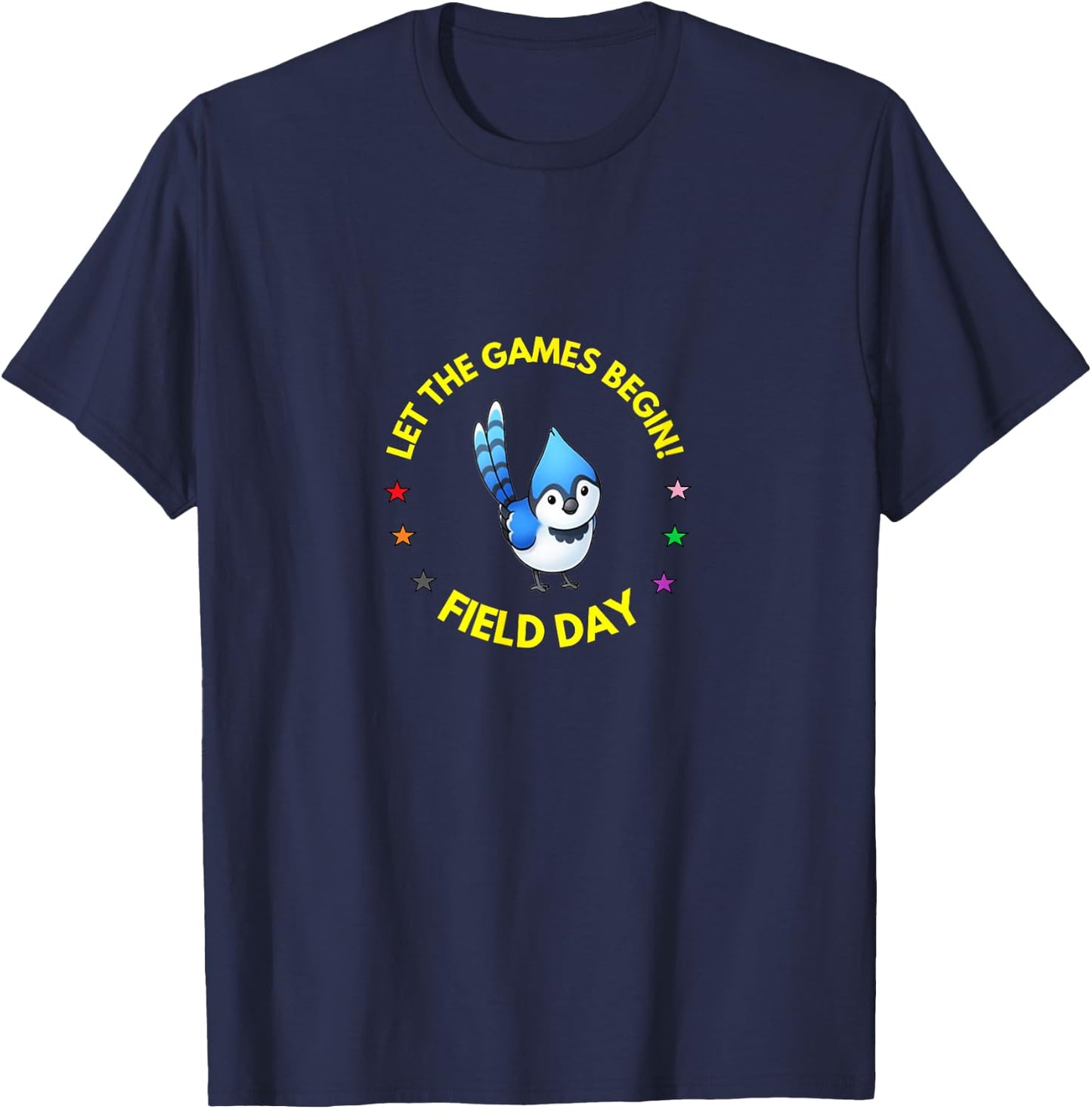 Games begin Field Day Blue Jay T-Shirt - T-Shirt | Navy