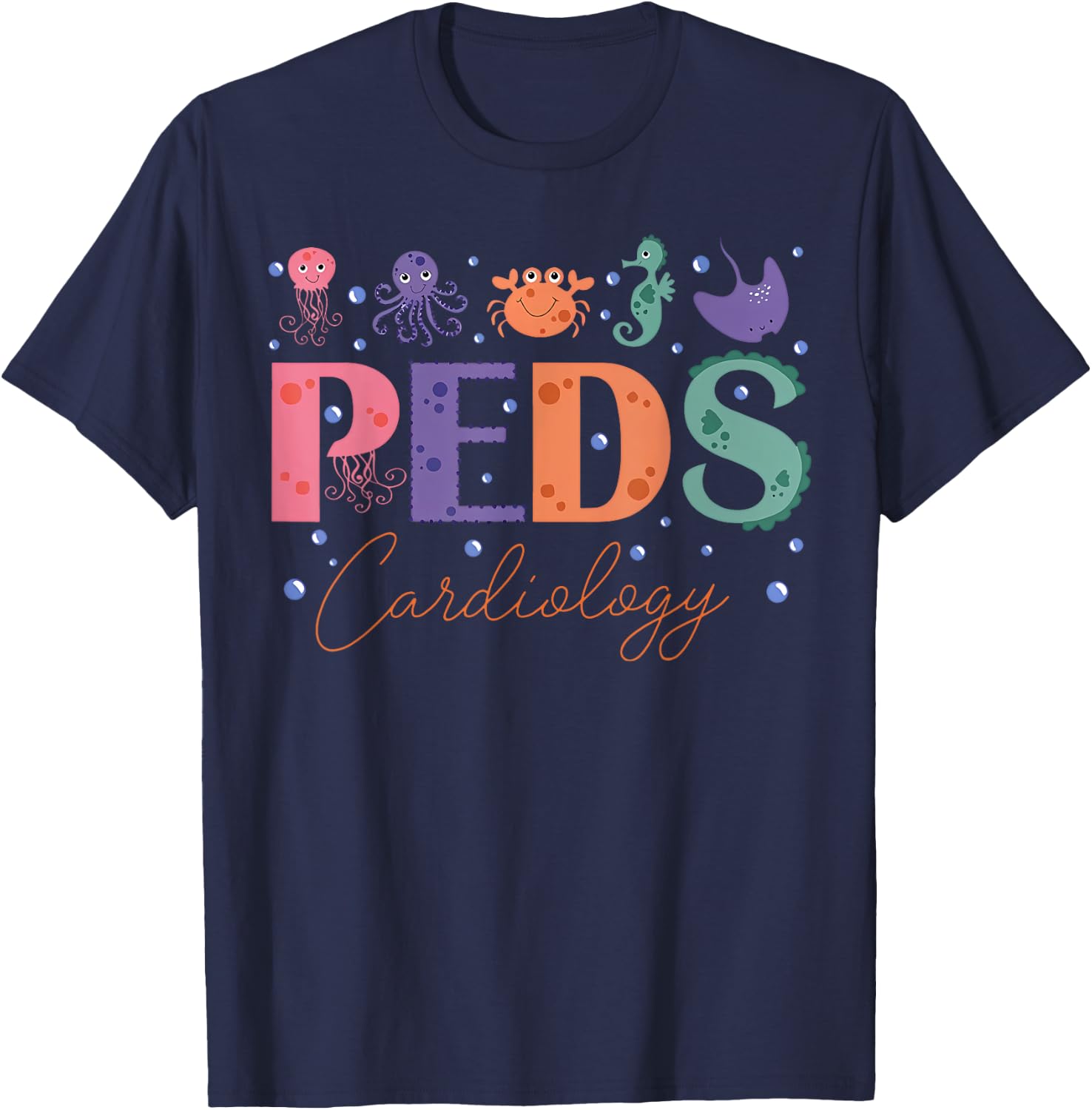 PEDS Cardiology Sea Animal Pediatric Cardiac PEDS CVICU T-Shirt - T-Shirt | Navy