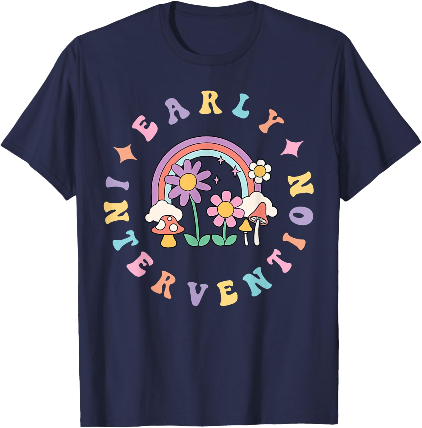 Early Intervention Wildflower Rainbow Groovy Teacher Women T-Shirt - T-Shirt | Navy
