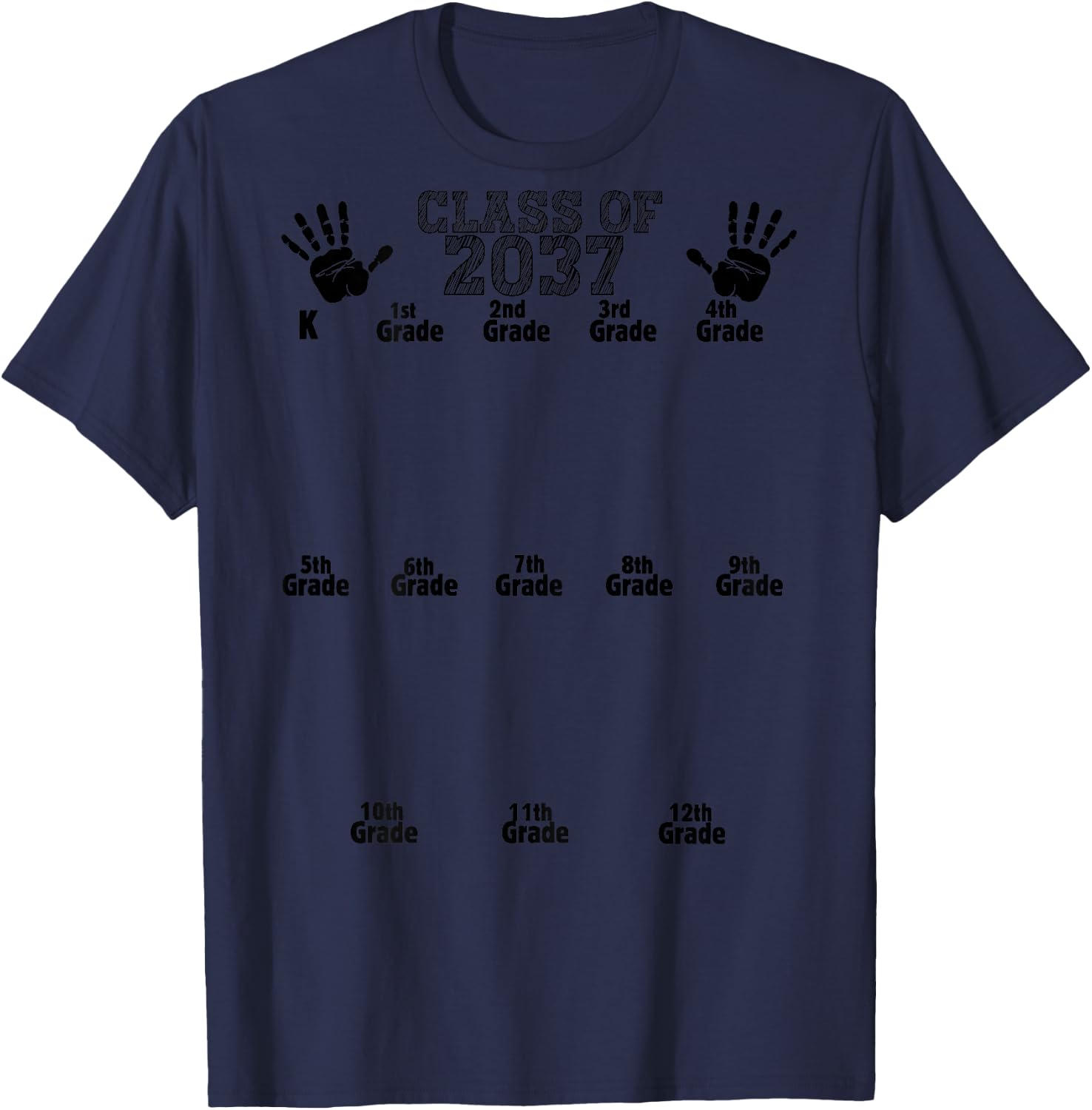Class of 2037 Grow With Me Handprint Kindergarten 12th(Back) T-Shirt - T-Shirt | Navy