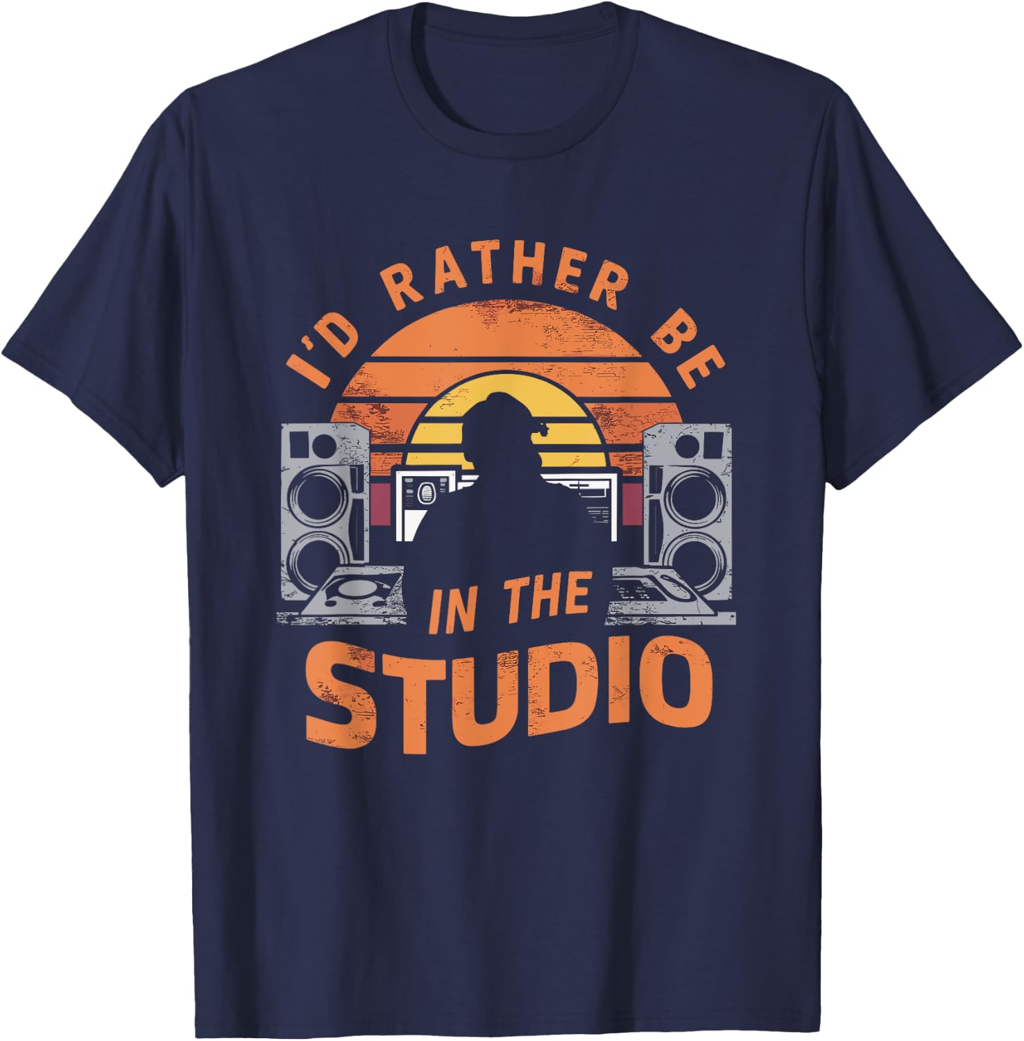 I'd Rather Be In The Studio Music Producer Film Director T-Shirt - T-Shirt | Navy