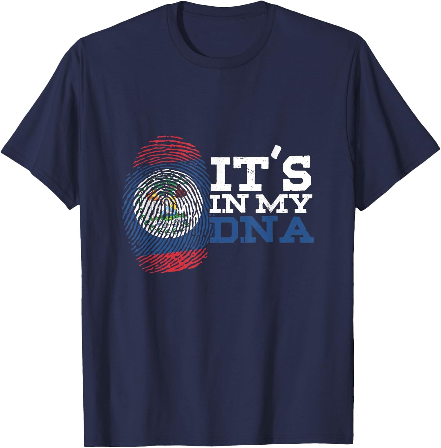 Belizean Descent Roots Heritage It's In My DNA Belize Flag T-Shirt - T-Shirt | Navy