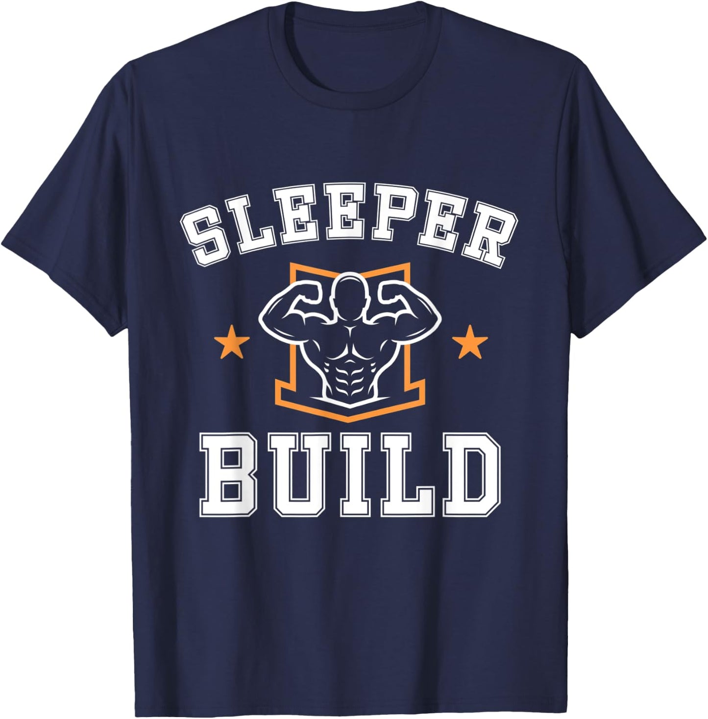 College skinny strong gym athlete funny sleeper build T-Shirt - T-Shirt | Navy