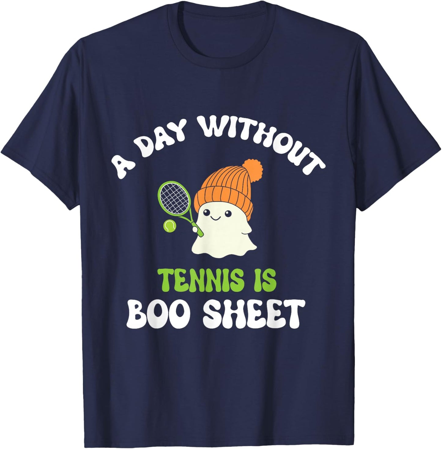Funny Halloween A Day Without Tennis Is Boo Sheet T-Shirt - T-Shirt | Navy