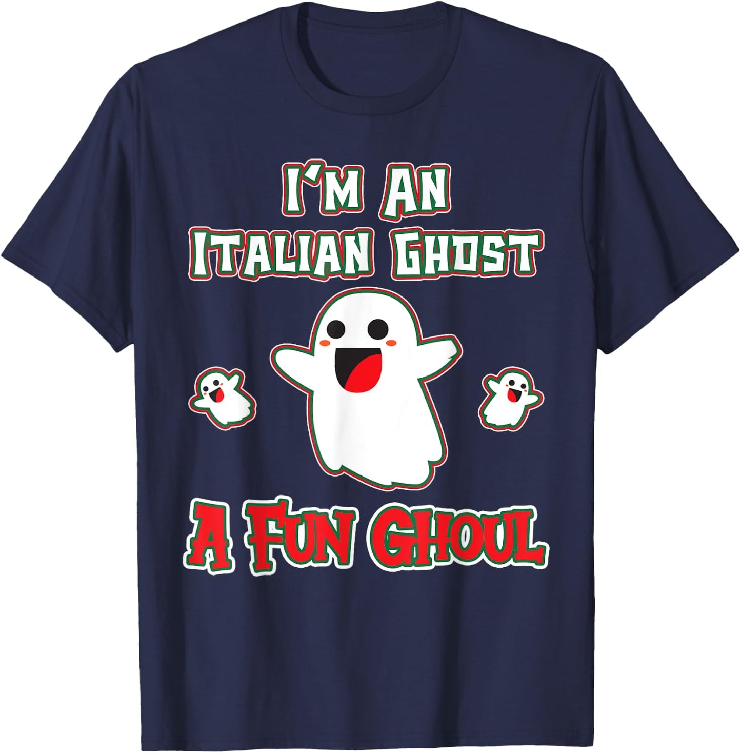 Funny Italian Shirts Italy Halloween Ghost A Fun Ghoul T-Shirt - T-Shirt | Navy