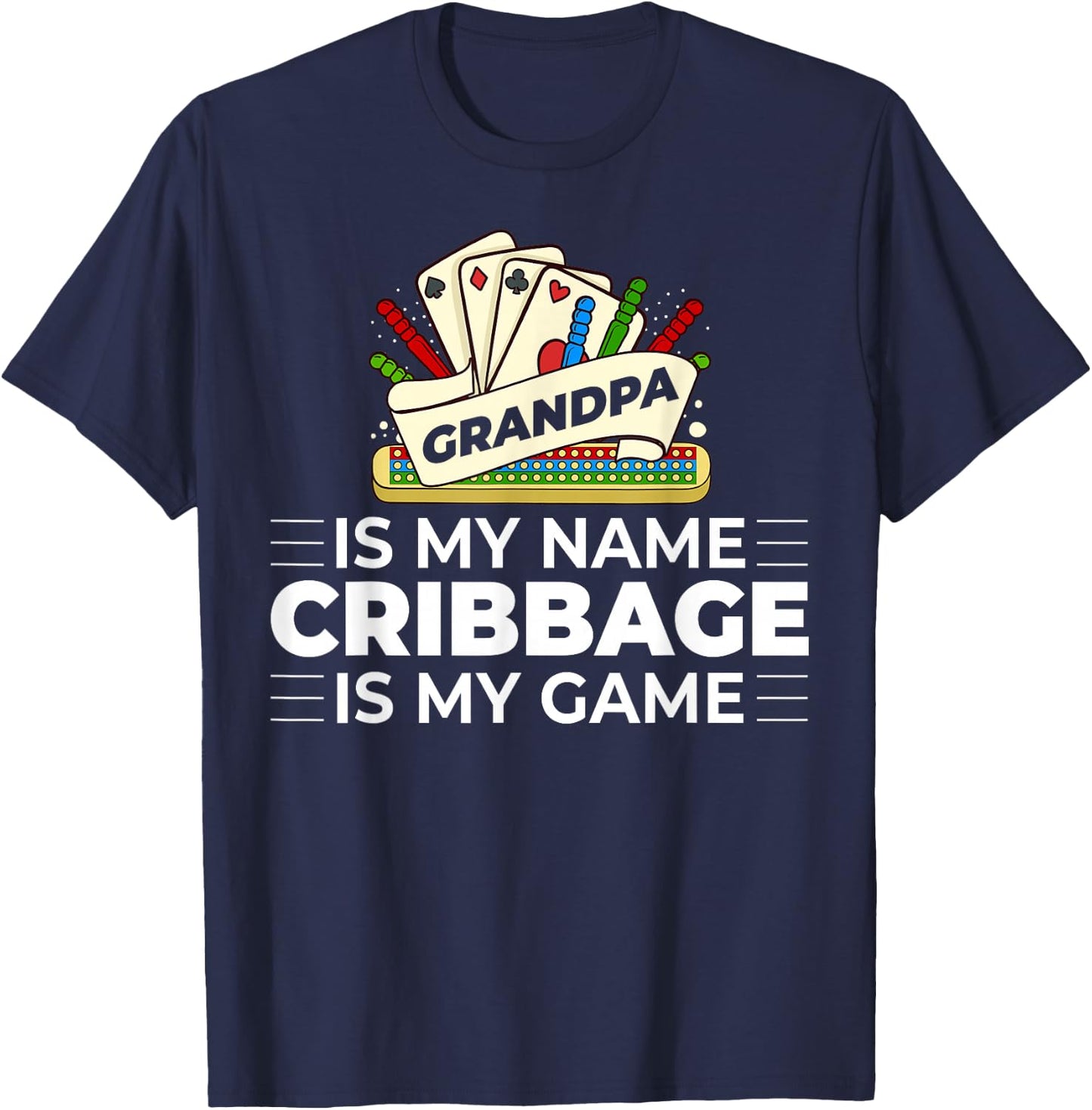 Cribbage Board Player Card Game Rules Crib Play Beginner T-Shirt - T-Shirt | Navy