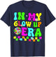 In My Glow Up Era Retro Colorful Quote Group Team Tie Dye T-Shirt - T-Shirt | Navy