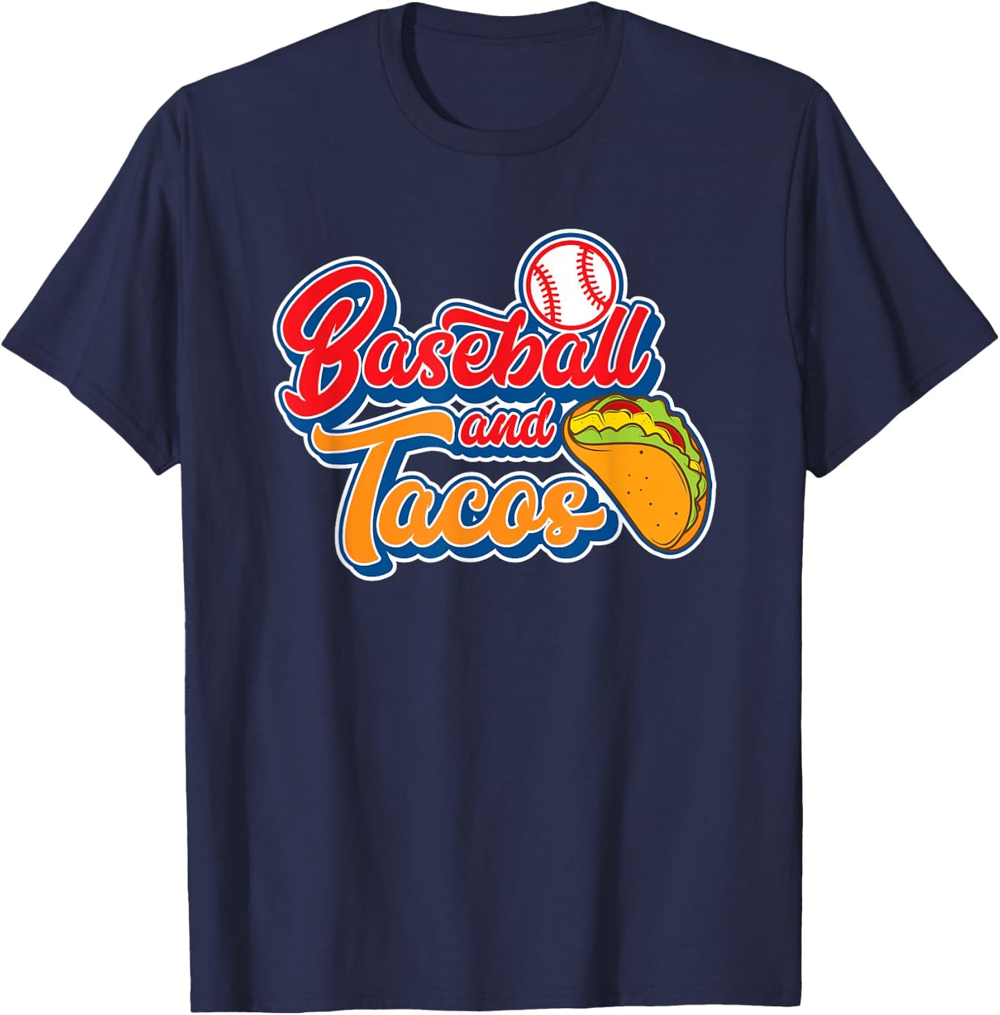 Funny Baseball and Tacos Mexican Food Men Women Boys Girls T-Shirt - T-Shirt | Navy