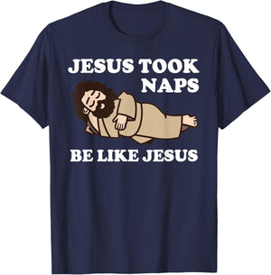 Jesus Took Naps T-Shirt - T-Shirt | Navy