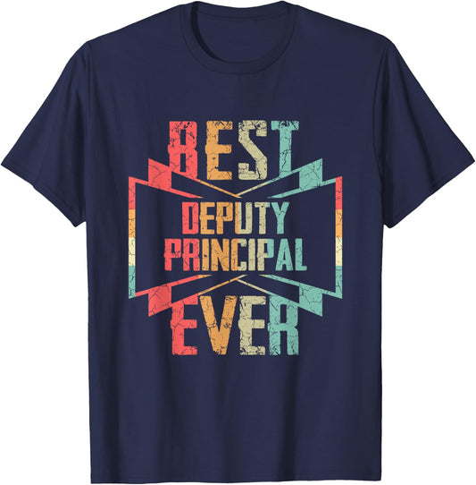 Best Deputy Principal Ever Job Title T-Shirt - T-Shirt | Navy