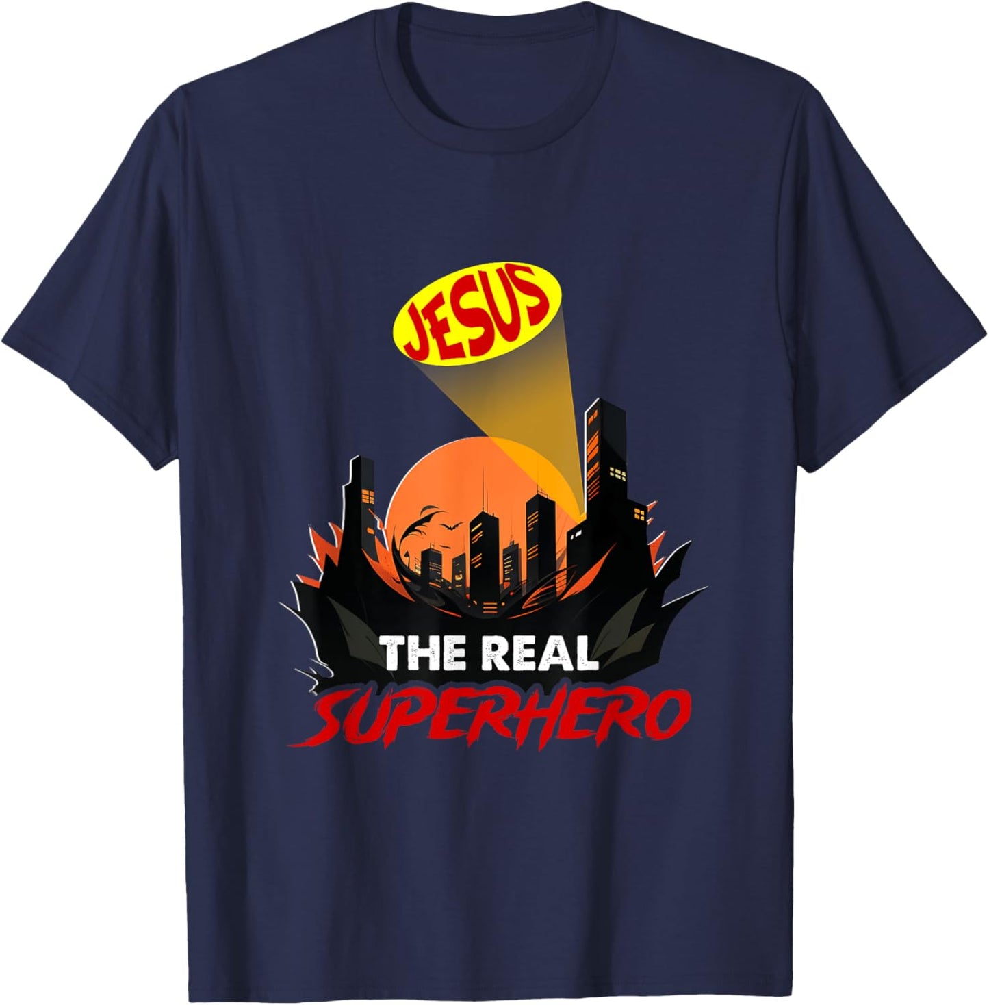 Jesus The Real Superhero Bat Signal Night Of City Christian T-Shirt - T-Shirt | Navy