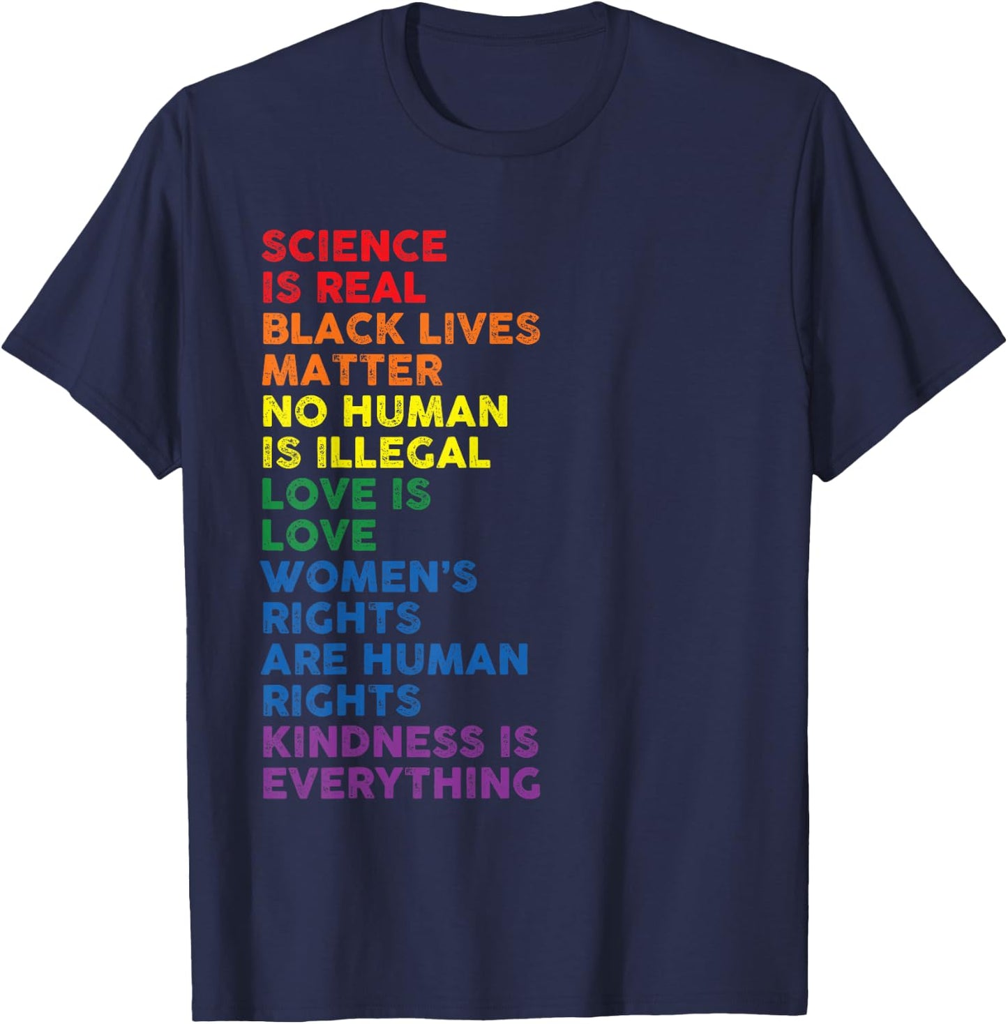 Gay Pride Science Is Real Black Lives Matter Rights T-Shirt - T-Shirt | Navy