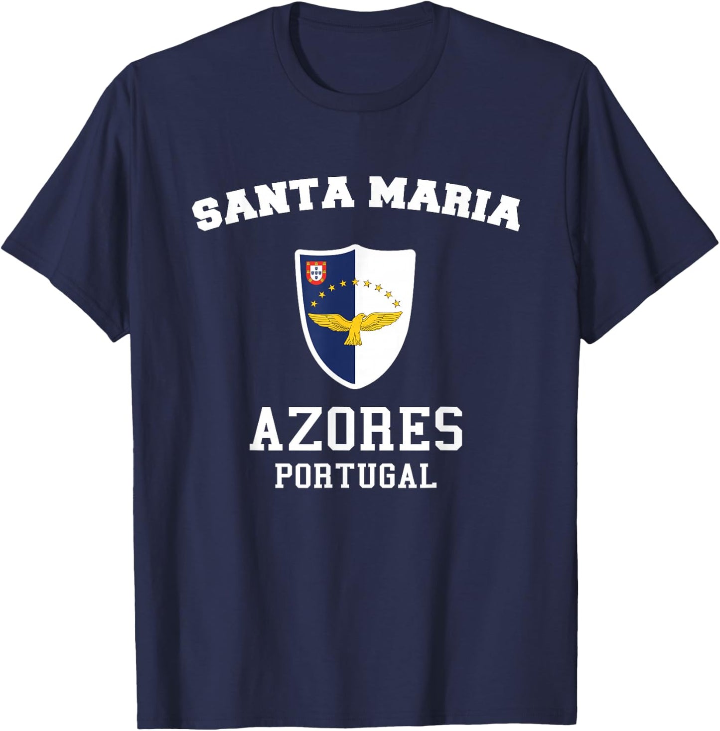 Santa Maria Azores Flag Santa Maria Portugal Island Souvenir T-Shirt - T-Shirt | Navy