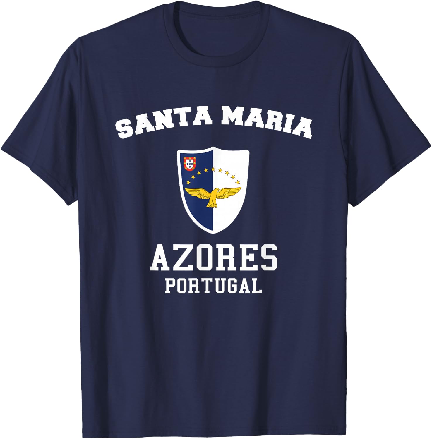 Santa Maria Azores Flag Santa Maria Portugal Island Souvenir T-Shirt - T-Shirt | Navy