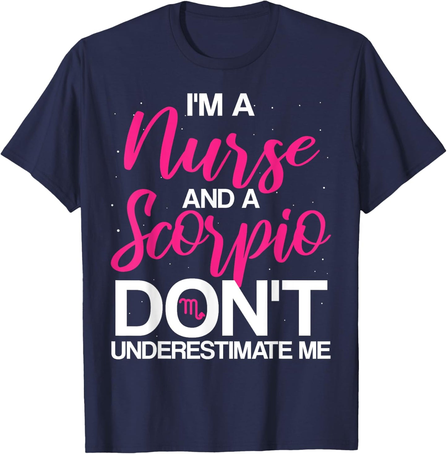 Nurse Scorpio Registered RN Graduation LPN CNA Nursing 2024 T-Shirt - T-Shirt | Navy