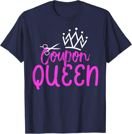 Coupon Queen Funny Couponing Queen T-Shirt - T-Shirt | Navy