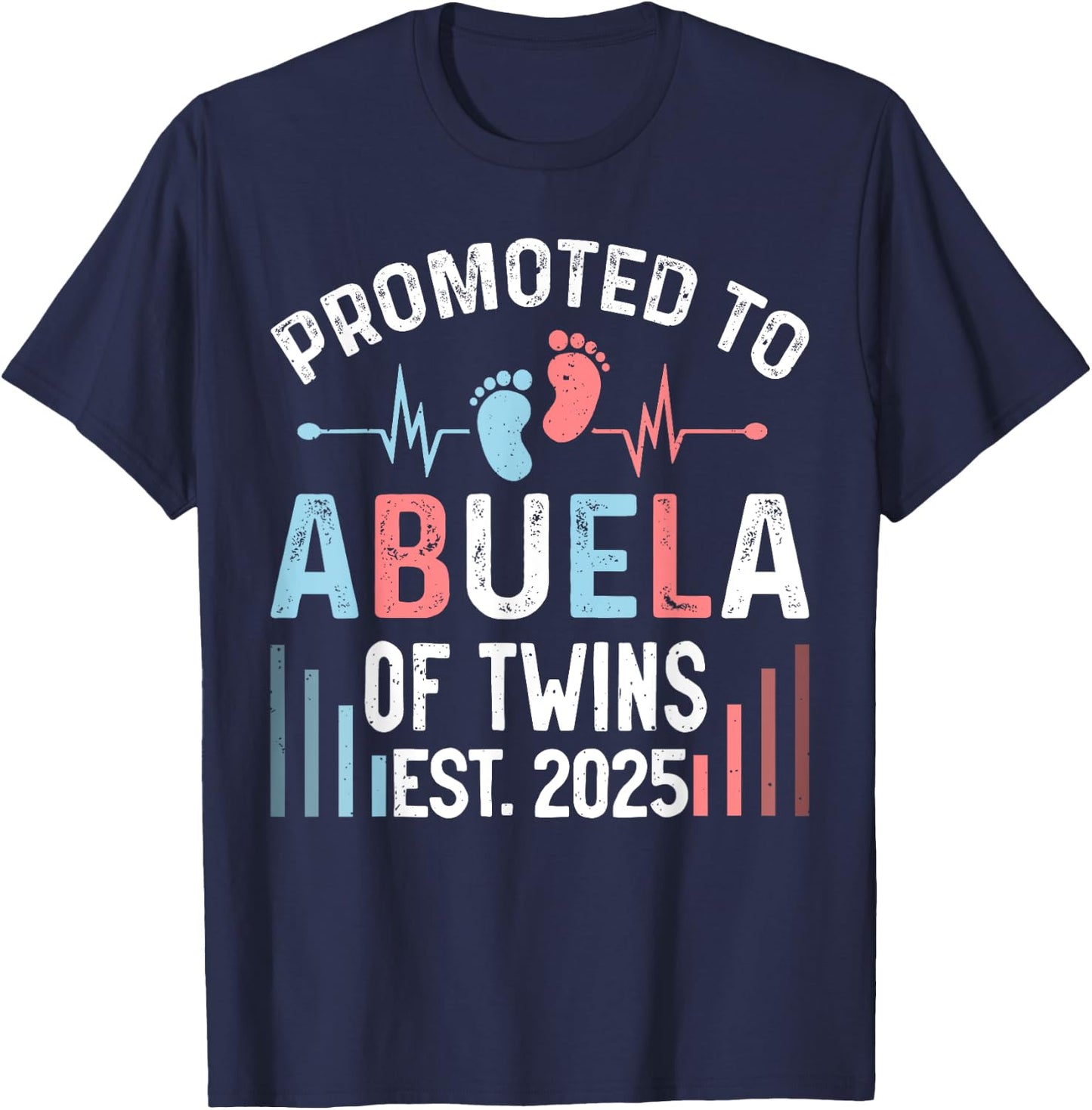 Promoted To Abuela Of Twins Est 2025 Twin Baby Shower T-Shirt - T-Shirt | Navy