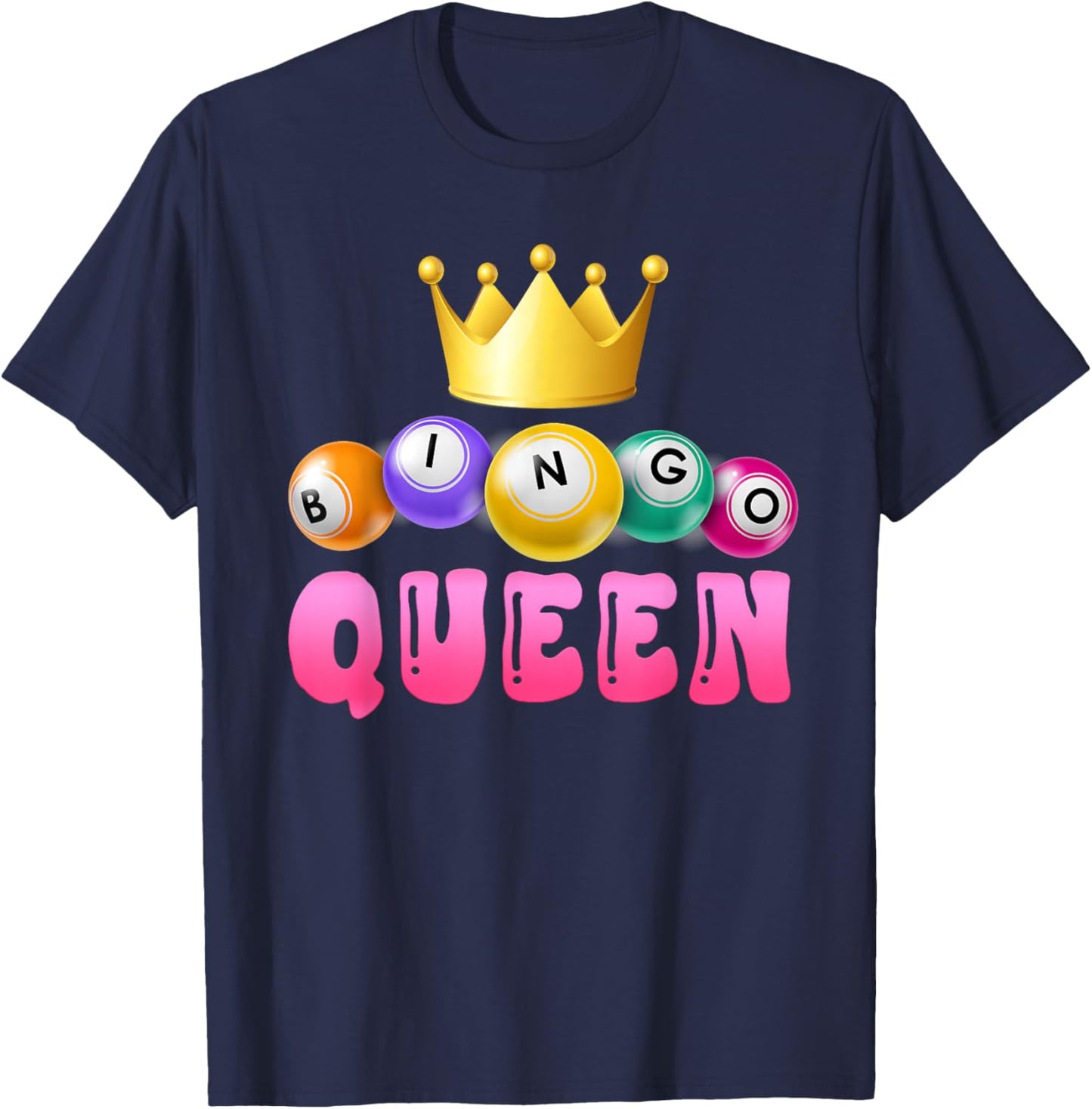 BINGO QUEEN Bingo Player Bingo Lover Bingo T-Shirt - T-Shirt | Navy
