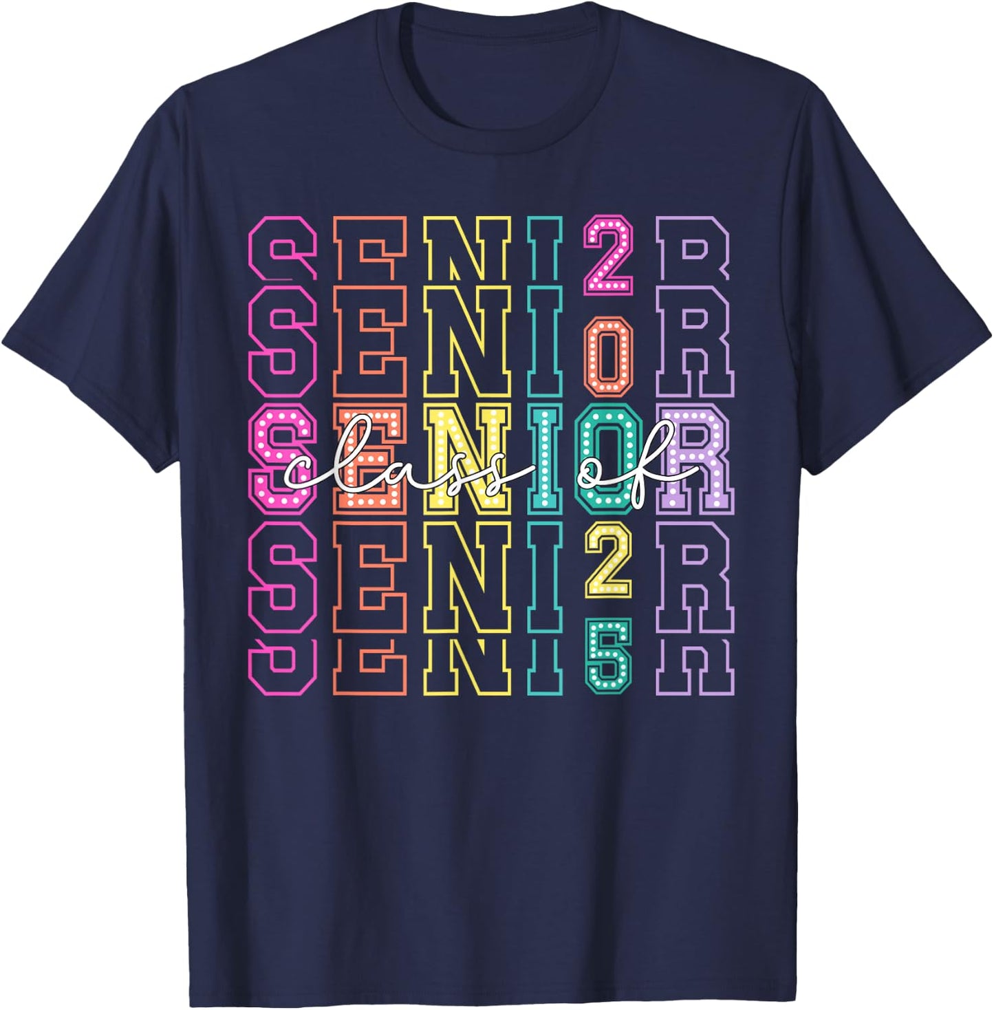 Class of 2025 Senior 2025 Graduation 2025 Back To School T-Shirt - T-Shirt | Navy