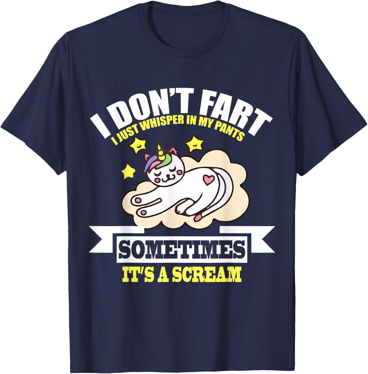 Cat Unicorn Funny Fart Humor I Don't Fart I Whisper T-Shirt - T-Shirt | Navy