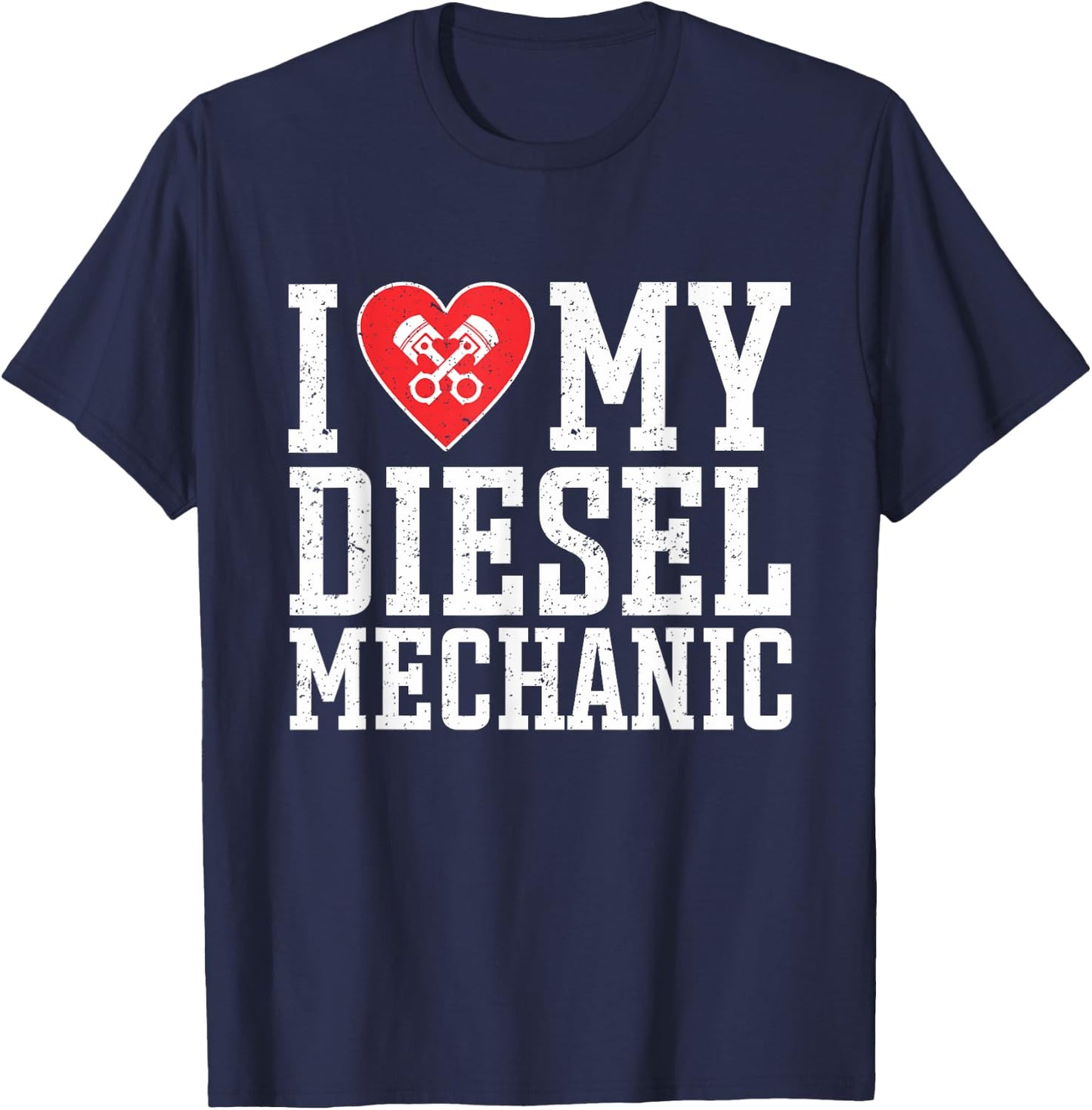 Vintage Mechanic I Love My Diesel Mechanic Girlfriend Wife T-Shirt - T-Shirt | Navy