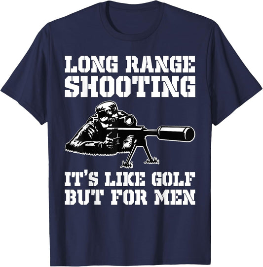 Long Range Shooting It's Like Golf But Veteran T-Shirt - T-Shirt | Navy
