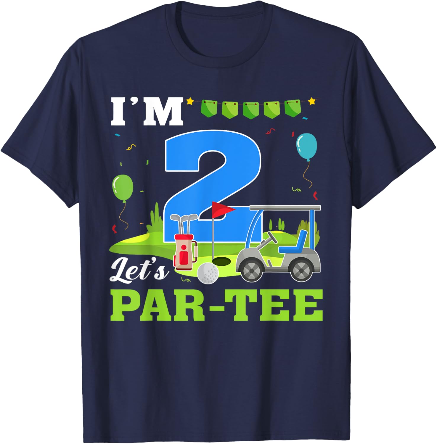 I'm 2 Let's Par- Birthday Golf 2nd Party Sport Kids T-Shirt - T-Shirt | Navy