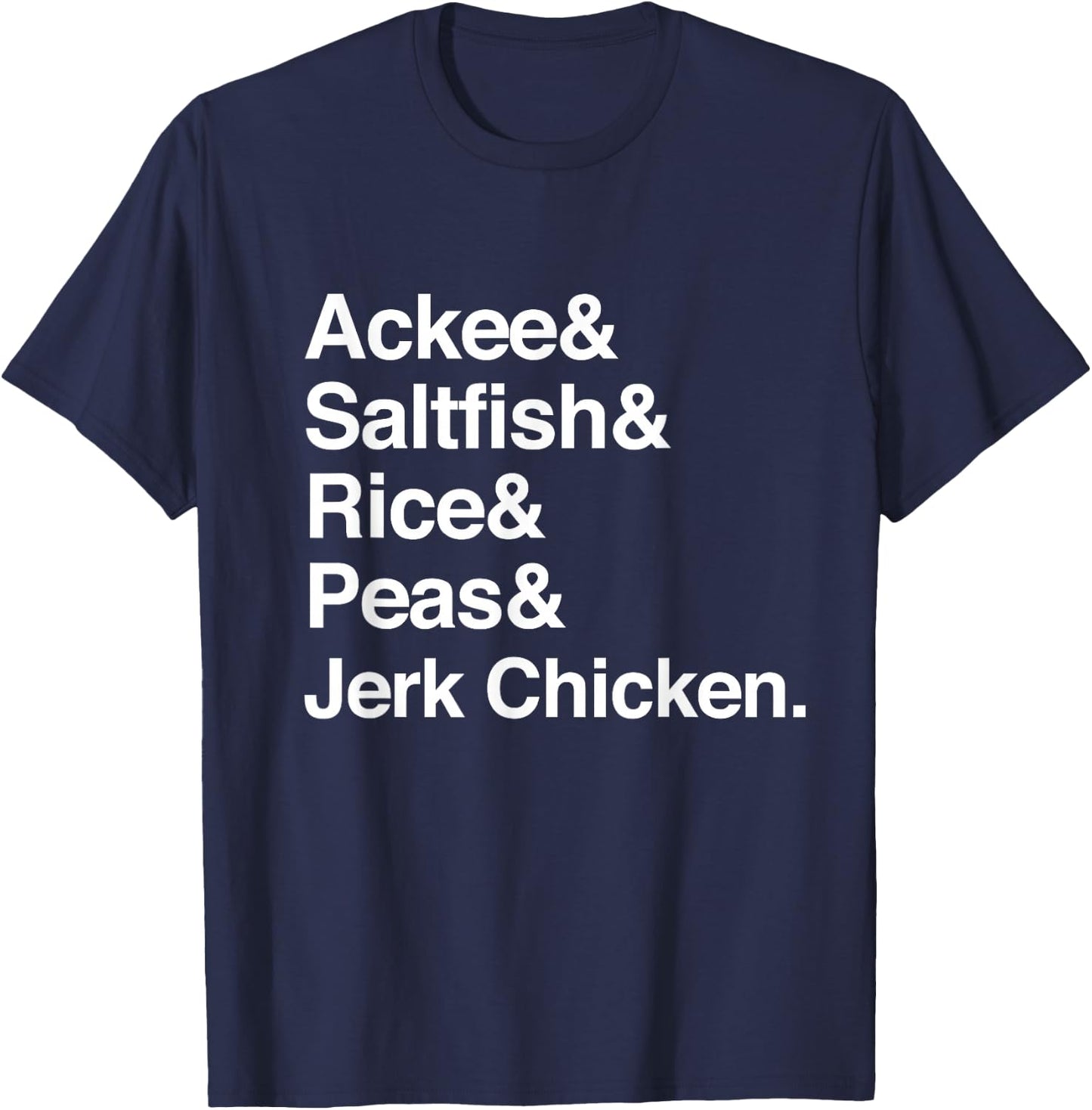 Jamaican Food Dish List - Jamaica Cuisine Helvetica T-Shirt - T-Shirt | Navy